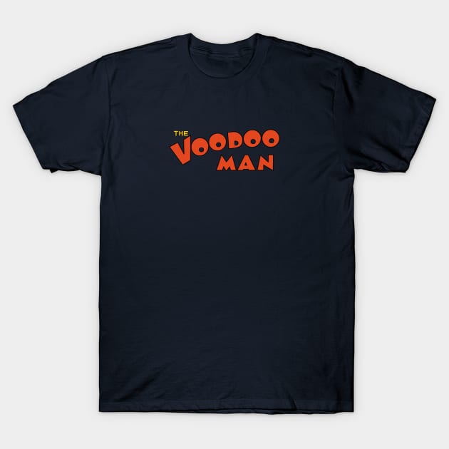 Voodoo Man T-Shirt by CoverTales